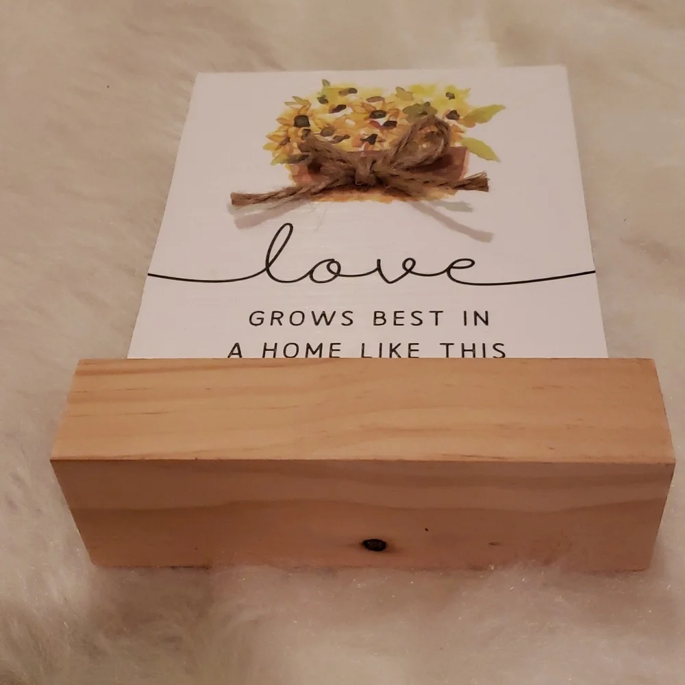 Rustic Farmhouse Love Grows‎ Best In a Home Like This Wood Base Home Decor Sign